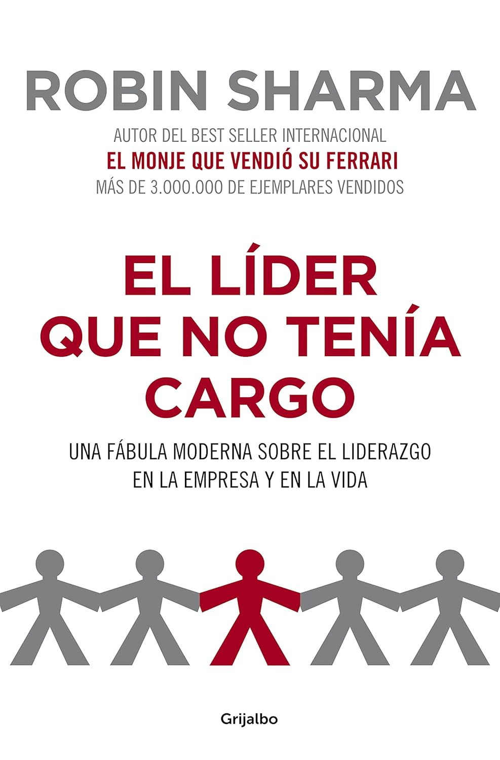 EL LIDER QUE NO TENIA CARGO