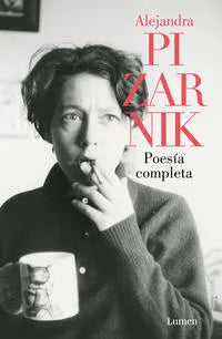 POESIA COMPLETA PIZARNIK