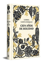 CIEN AÑOS DE SOLEDAD EDICION ANIVERSARIO EN PASTA DURA