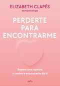 PERDERTE PARA ENCONTRARME