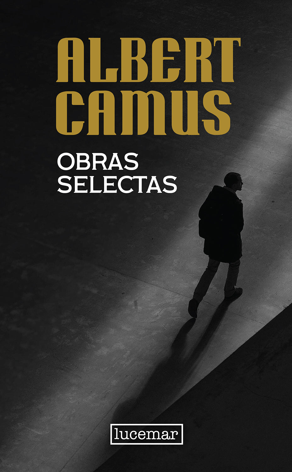 ALBERT CAMUS OBRAS SELECTAS