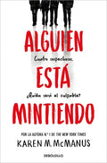 ALGUIEN ESTA MINTIENDO 1