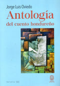 Antología del cuento Hondureño