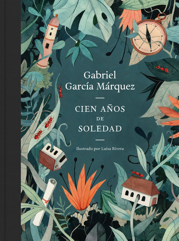 CIEN AÑOS DE SOLEDAD EDICIÓN ILUSTRADA PASTA DURA