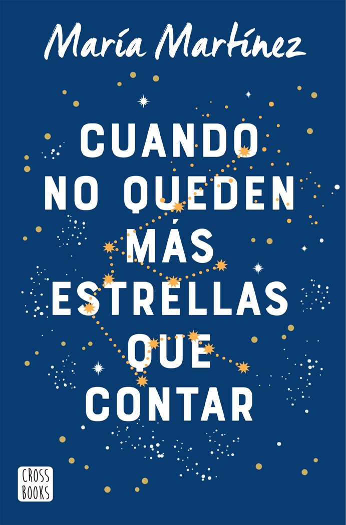 CUANDO NO QUEDEN MAS ESTRELLAS QUE CONTAR 	CROSS BOOKS