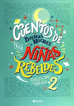 Cuentos de buenas noches para niñas rebeldes 2
