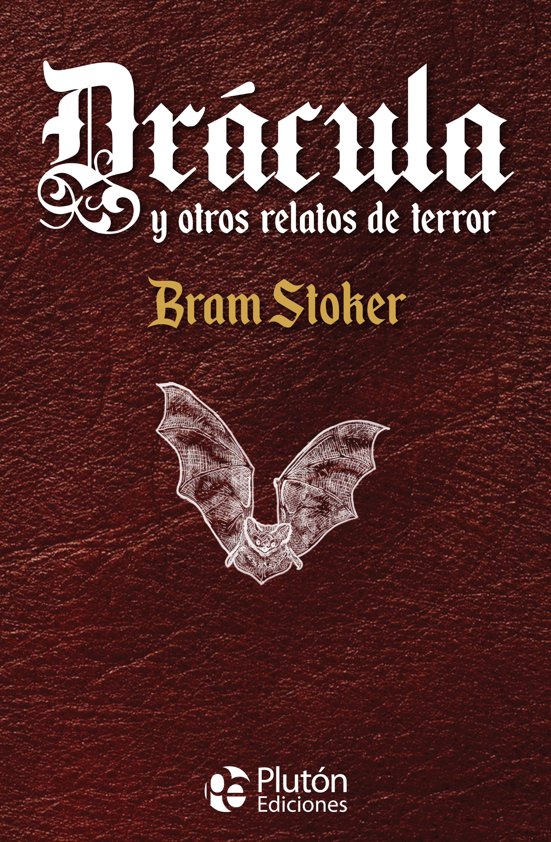 DRACULA Y OTROS RELATOS DE TERROR COL. ORO
