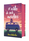 EL ARTE DE SER NOSOTROS ED. ESPECIAL