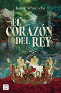 EL CORAZÓN DEL REY
