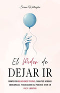 El poder de dejar ir