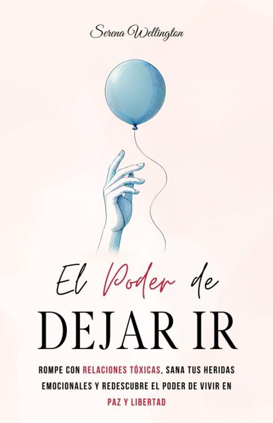 El poder de dejar ir