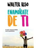 Enamórate de ti