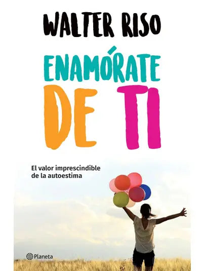 Enamórate de ti