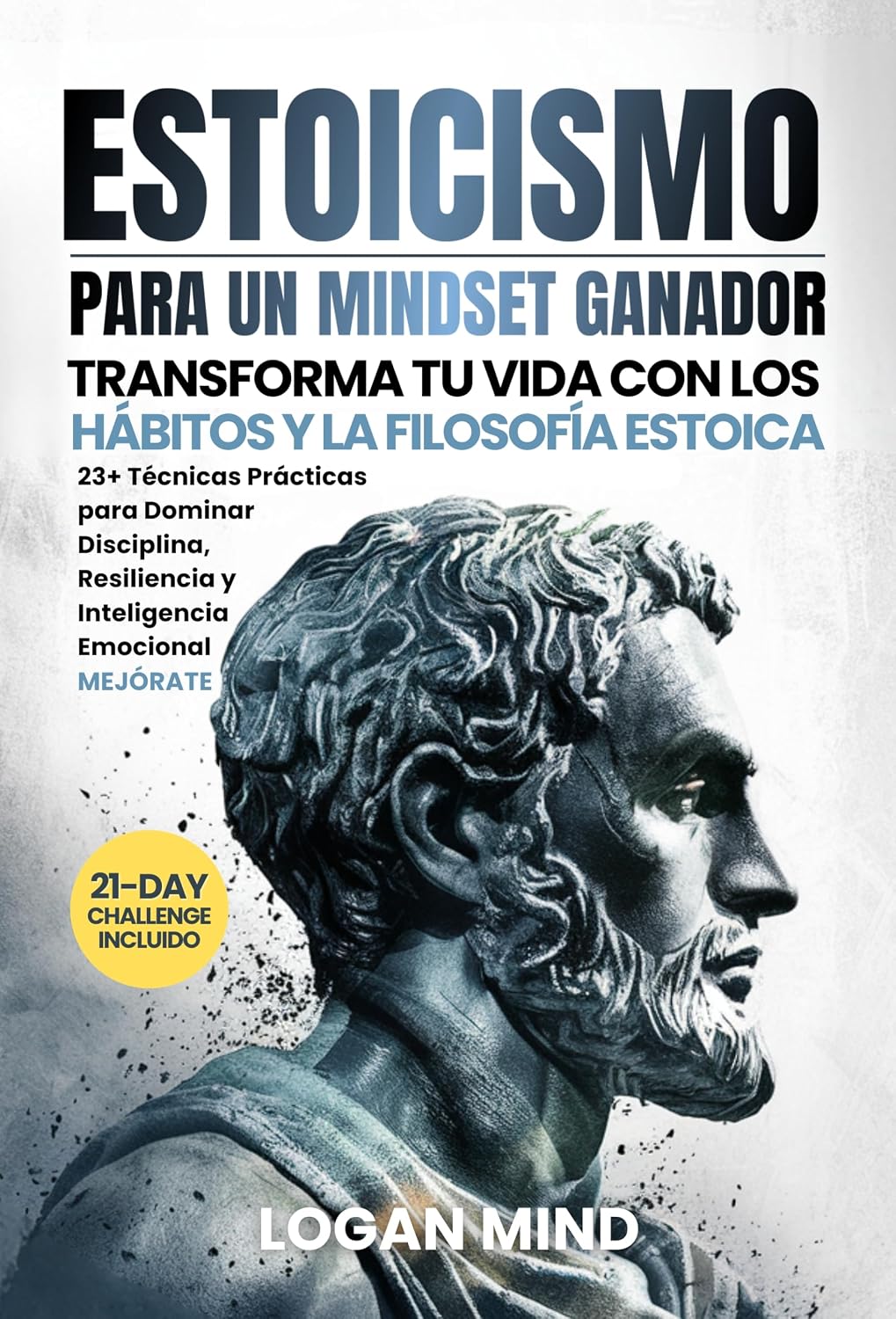 ESTOICISMO PARA UN MINDSET GANADOR
