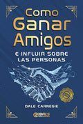 COMO GANAR AMIGOS E INFLUIR SOBRE LAS PERSONAS GLOBALS