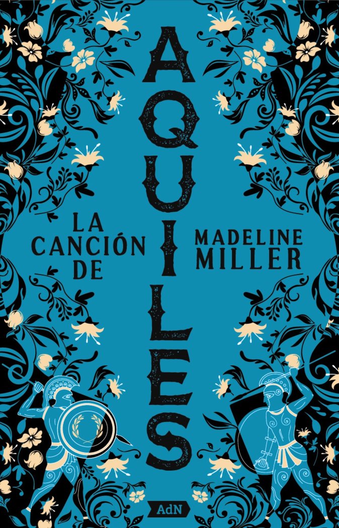 LA CANCION DE AQUILES ADN