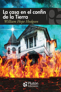 La casa en el confín de la tierra