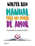 Manual para no morir de amor