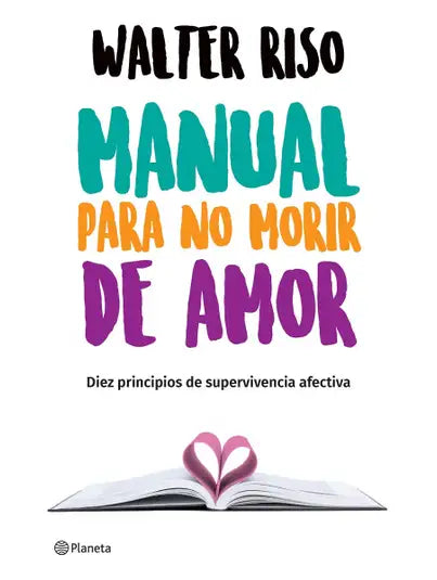 Manual para no morir de amor