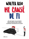 Me cansé de ti