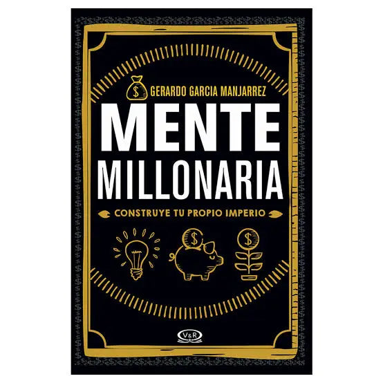 MENTE MILLONARIA