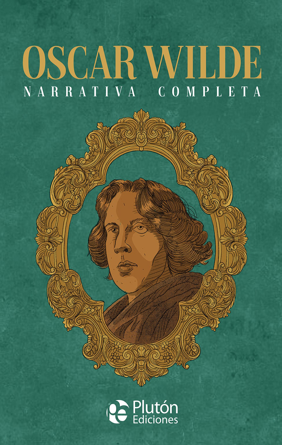 Oscar Wilde Narrativa Completa PASTA DURA