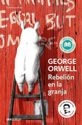 REBELIÓN EN LA GRANJA EDICION ESCOLAR
