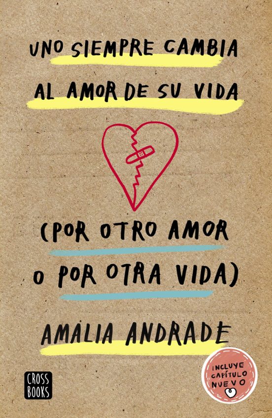 Uno siempre cambia al amor de su vida...
