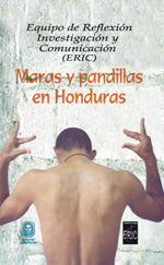 Maras y pandillas en Honduras